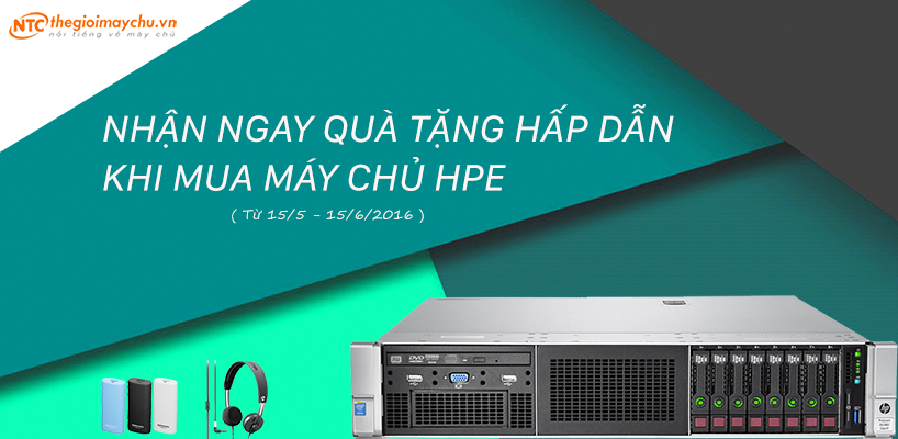 NHẬN NGAY QUÀ TẶNG HẤP DẪN KHI MUA MÁY CHỦ HPE